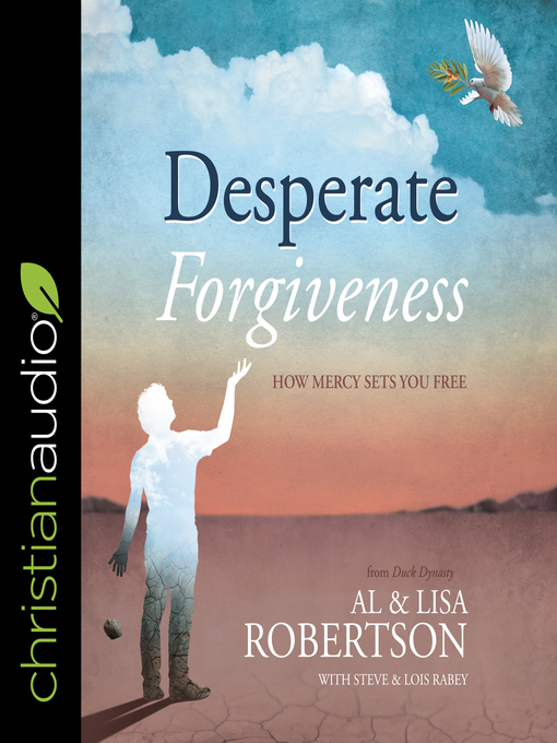 Title details for Desperate Forgiveness by Al Robertson - Available